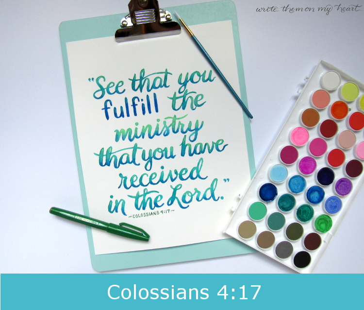 Colossians 4:17 ESV