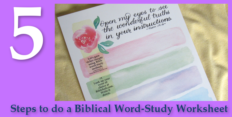Free Gifts - Worksheet: Steps to do a Biblical Word Study