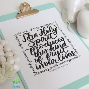 Galatians 5:22-23 hand-lettered Scripture Art Printable by Write Them On My Heart