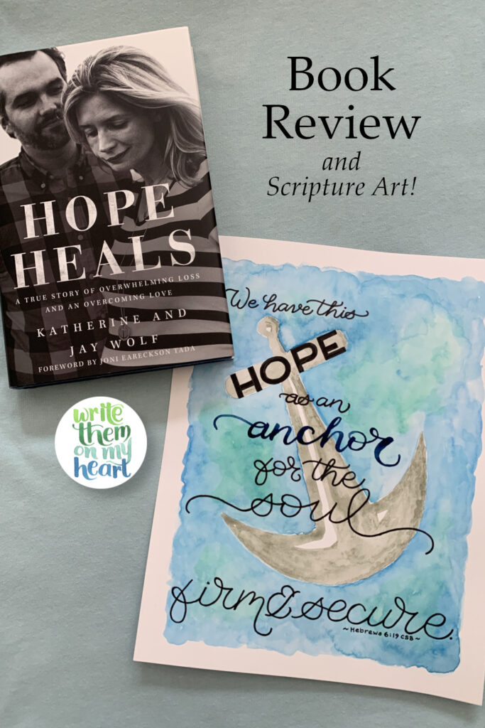 Book Review of Hope Heals by Katherine and Jay Wolf