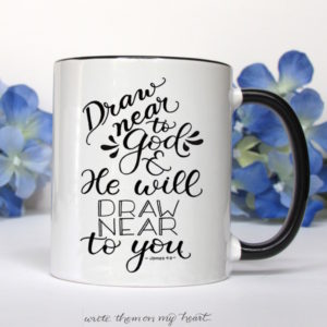 James 4:8 Coffee Mug - now available!
