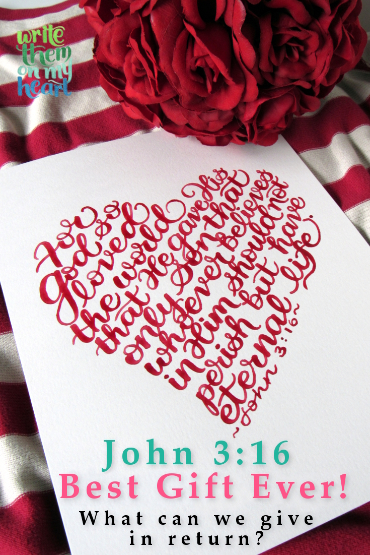 John 3 16 Valentine Write Them On My Heart