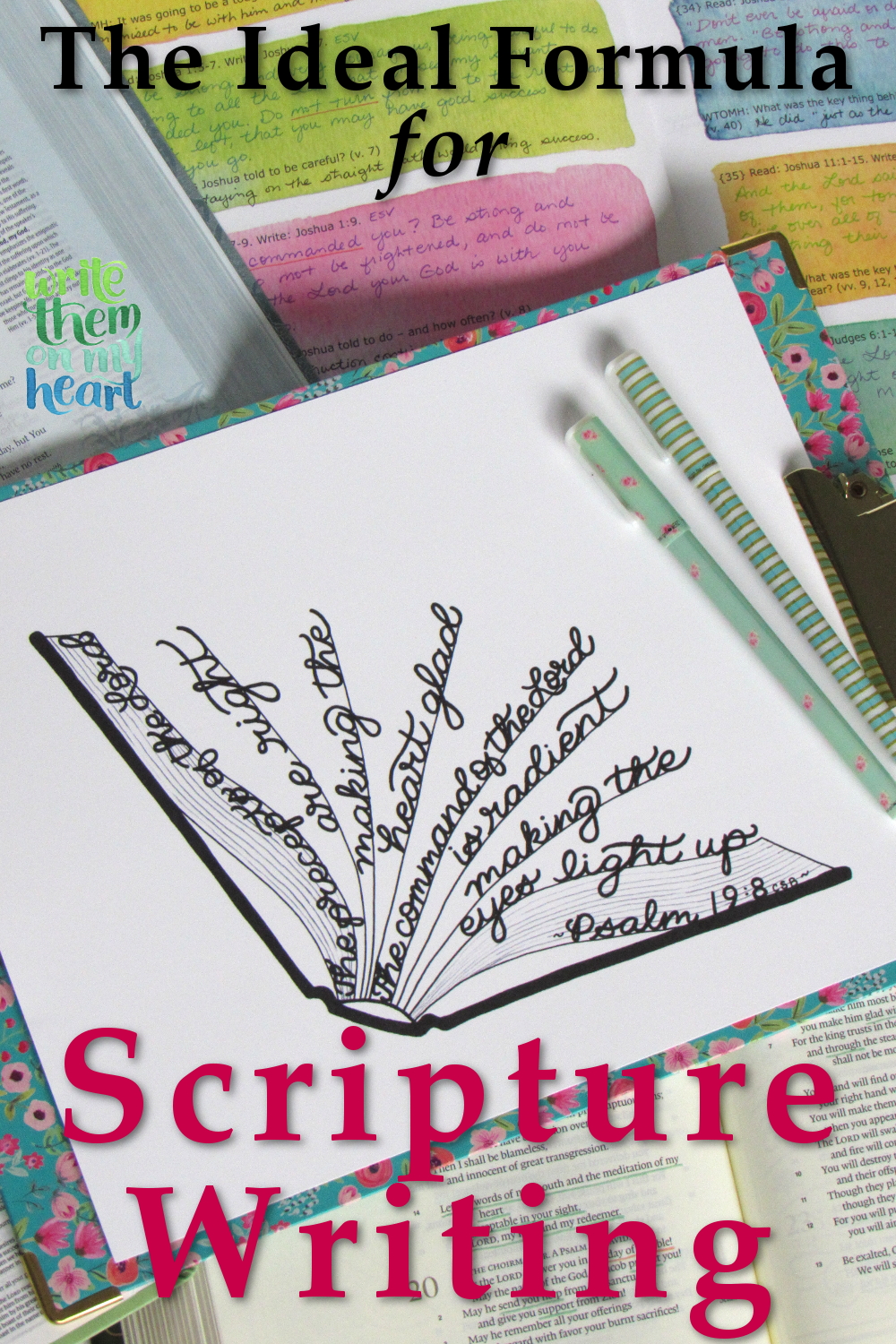 Scripture Writing - The Ideal Formula - Write Them On My Heart