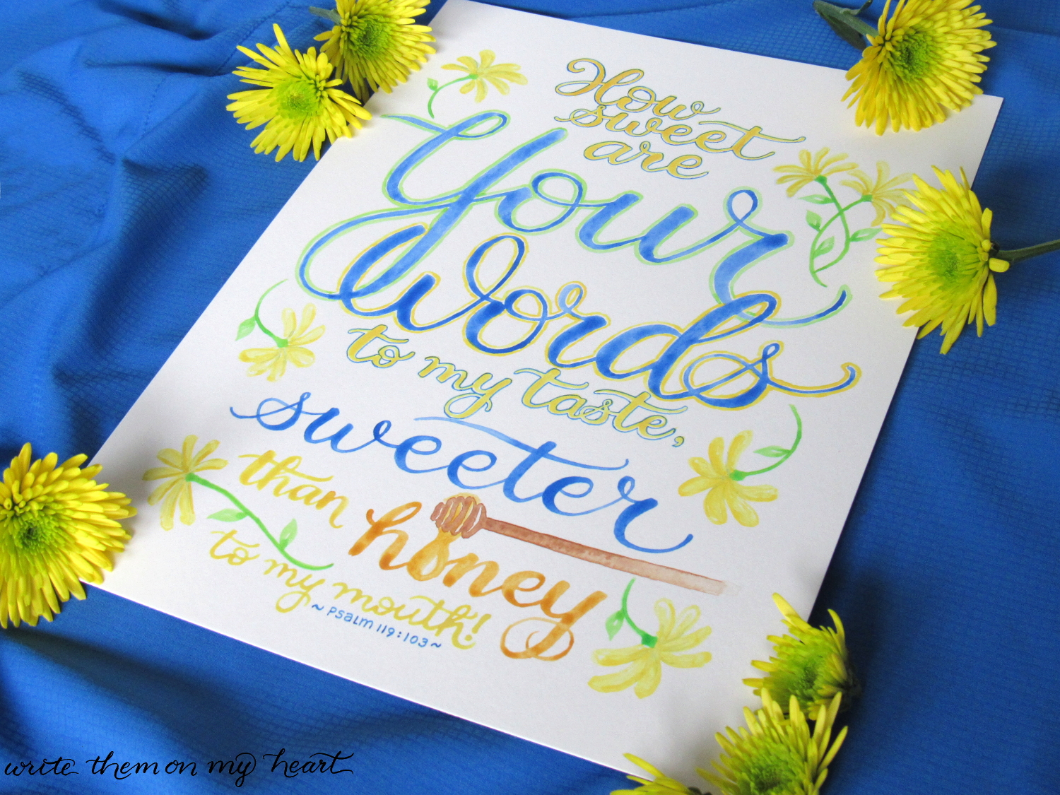 Psalm 119:103 Scripture Art to inspire EVERYdayness in God's Word